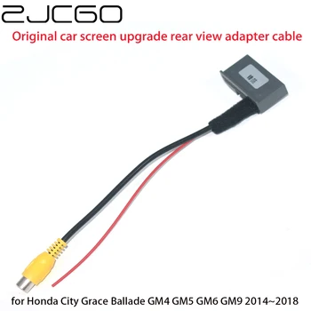Резервна камера за обратно виждане на автомобила Адаптер RCA кабел за Honda City Grace Ballade GM9 2014 ~ 2018 Оригинална фабрично экранный въвеждане на